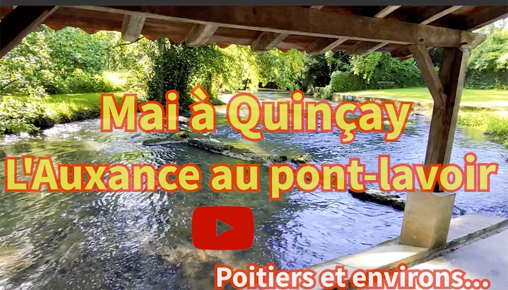Quinçay, le pont et le lavoir sur l’Auxance au printemps (mai 2025)