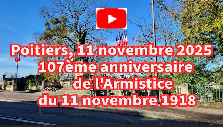 Poitiers,11 novembre 2025, Monument aux Morts,  commémoration du  107ème anniversaire de la signature de l'armistice du 11 novembre 1918.