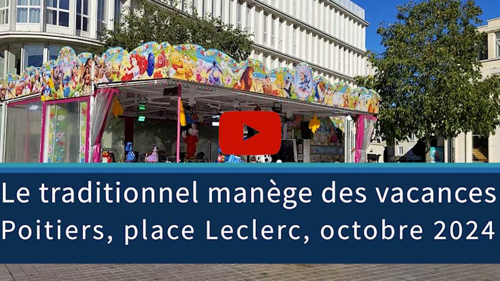 Poitiers, place Leclerc, le traditionnel manège des vacances scolaires