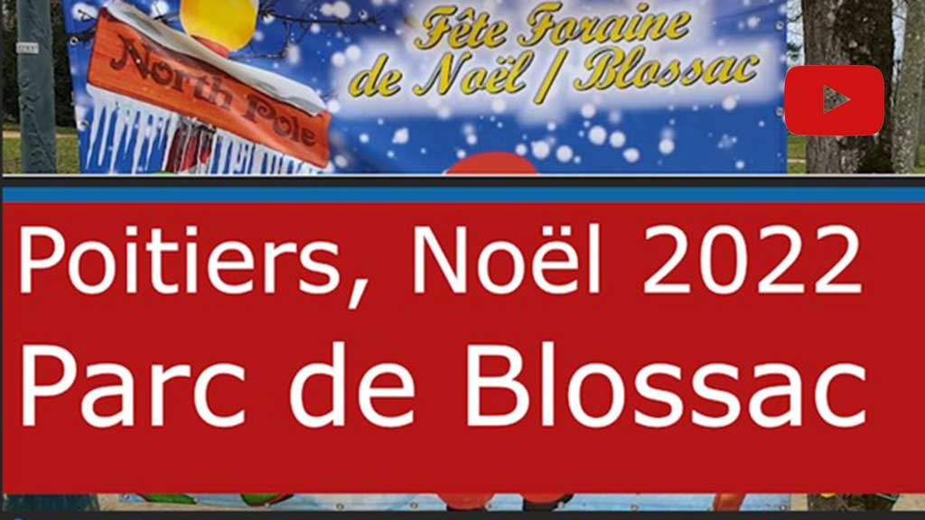 Poitiers Noël 2022 fête foraine Blossac