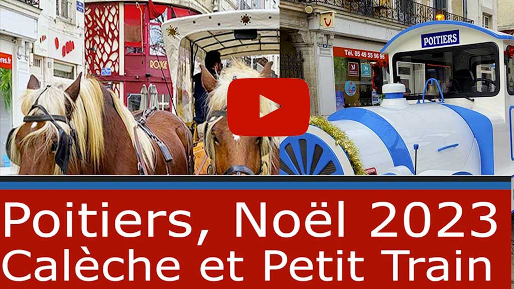 Poitiers Noël 2023,Balades en Calèche et Petit Train