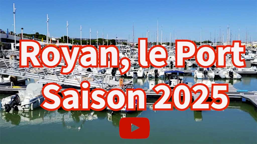 Royan le port saison 2025